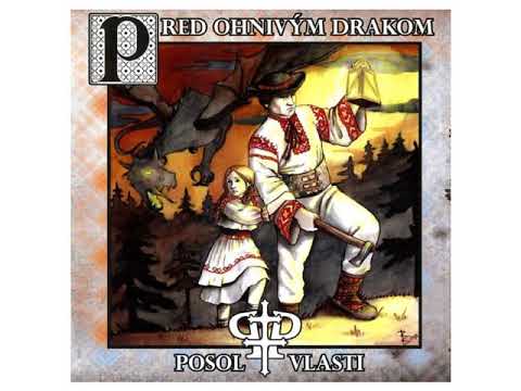 Posol Vlasti-Hej bratia moji.