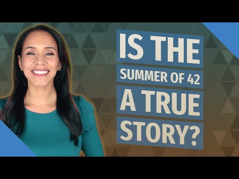 Is the summer of 42 a true story?