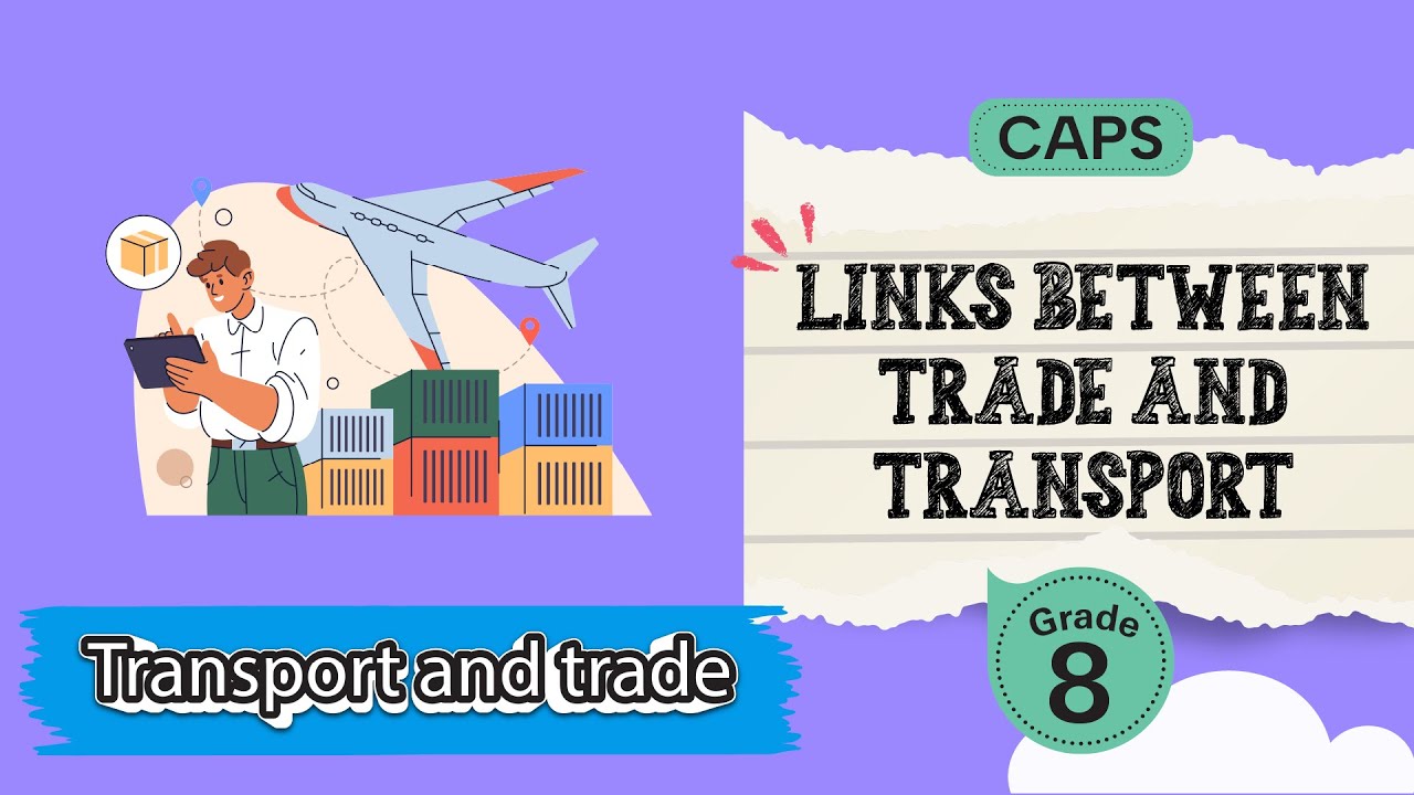 Links between Trade and Transport