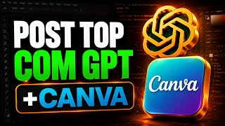 Assista se quiser criar Posts profissionais com GPT+ CANVA