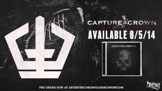 Capture The Crown - To Whom It May Concern