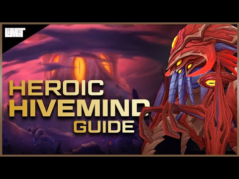 The Hivemind Guide - Ny'alotha Heroic Raid - BFA Patch 8.3