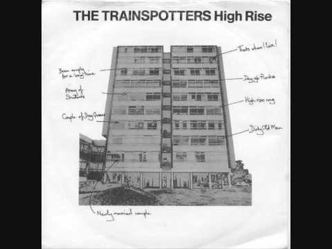 Trainspotters - high rise