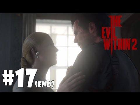 THE EVIL WITHIN 2 PS4 Walkthrough | Chapter 17 : A Way Out (ENDING) | No Commentary
