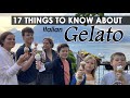 Italian Gelato: 17 Things to Know About Gelato in Italy