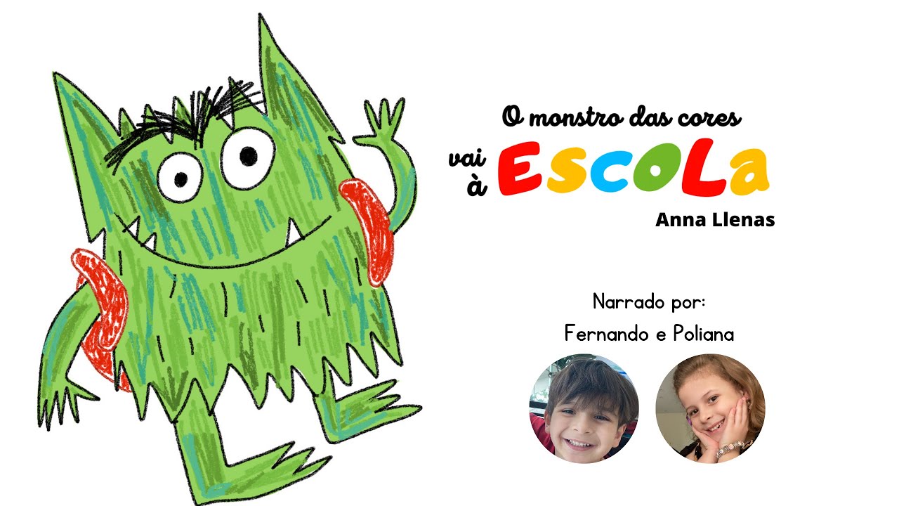 LIVRO: O MONSTRO DAS CORES VAI À ESCOLA