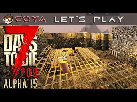 7 DAYS TO DIE Alpha 15 #09 • Umbauarbeiten • 7D2D Gameplay German Lets Play Deutsch