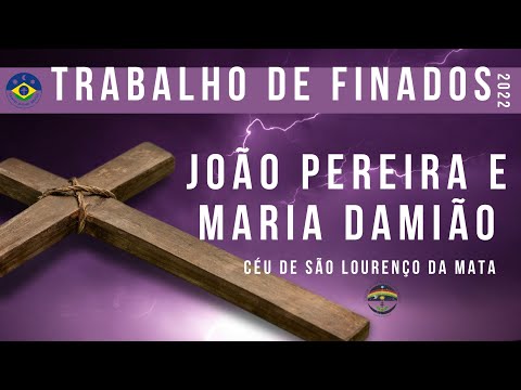 ✨ Trabalho de Finados - João Pereira e  Maria Damião (CSLM) Recife-PE✨