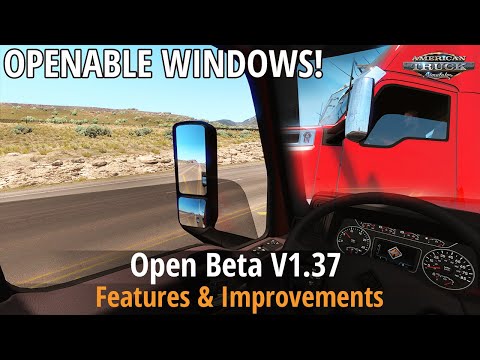 ATS v1.37 - Open Beta (Walking Camera, Openable Windows, New Sounds, New Trailer)