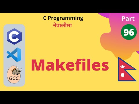Makefiles | C Programming Tutorial in Nepali #96