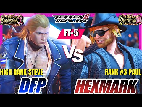 Tekken 8 - DFP (Steve) vs Hexmark (Paul) - High Level FT-5 Match Replay