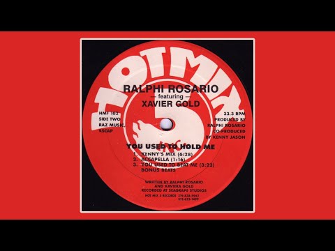 Ralphi Rosario (featuring Xavier Gold) - You Used to Hold Me (Kenny’s Mix) 1987