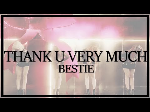 「OneuldoEnt + SSF」BESTie (베스티) || Thank U Very Much