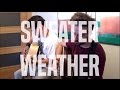 Sweater Weather by The Neighbourhood – Last ...