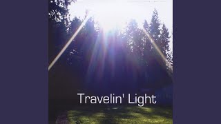 Travelin' Light