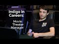 Indigo in Careers: Movie Theater Manager - Scott Kalish
