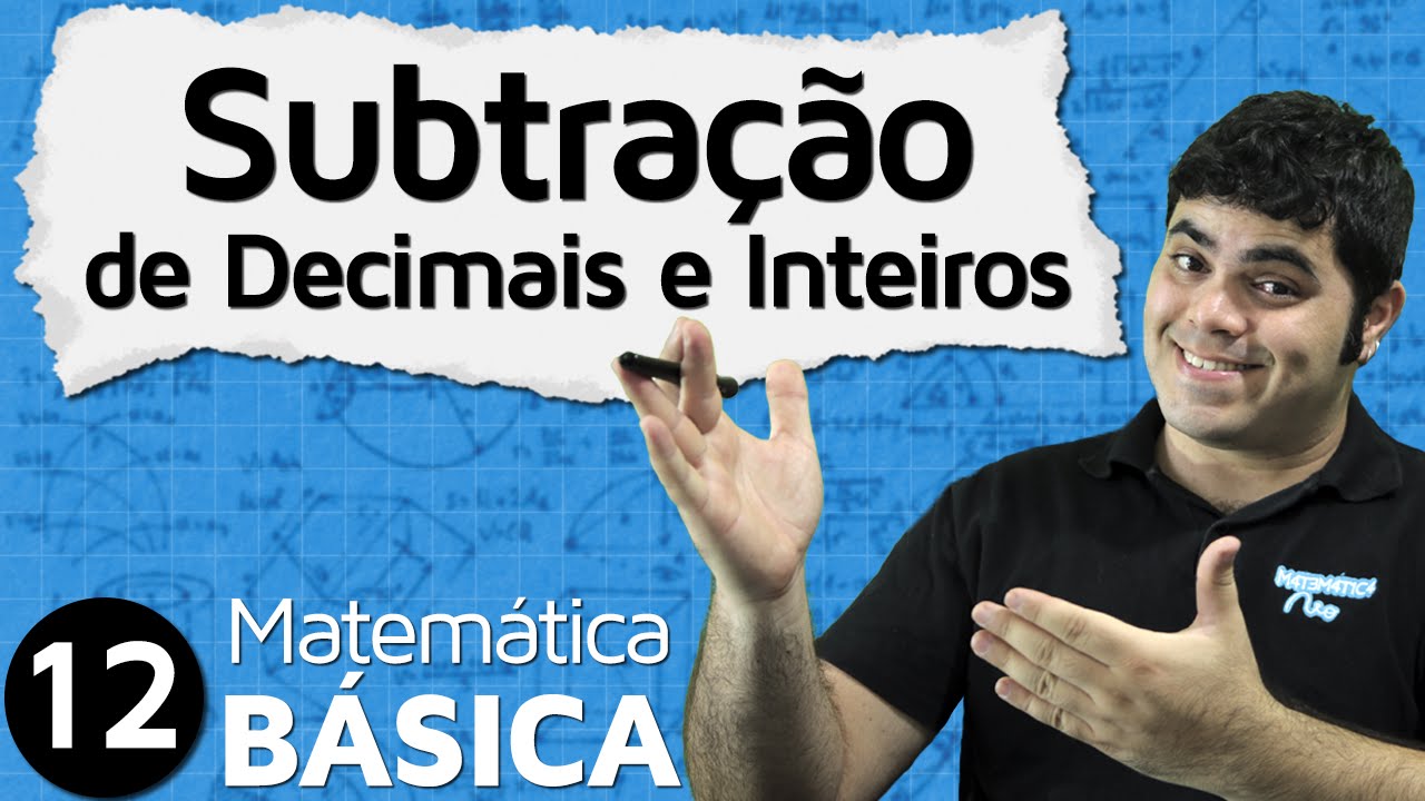 Subtração (conta de menos com números decimais e inteiros) | MAB #12