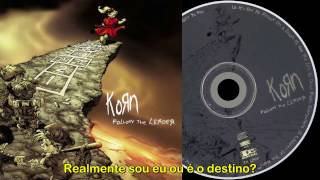 Korn - Reclaim my place - Tradução