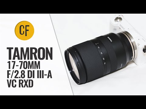 External Review Video 8HvhZ8r0GR4 for Tamron 17-70mm F/2.8 Di III-A VC RXD APS-C Lens (2020)