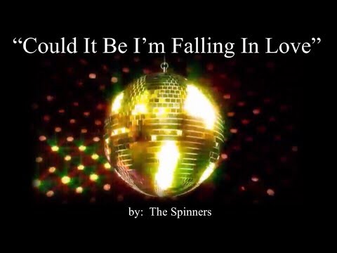 YouTube video about: Could it be I m falling in love lyrics?