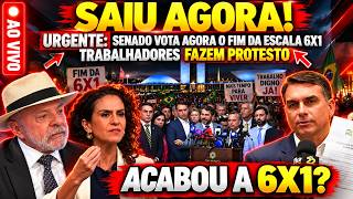 🚨URGENTE: SENADO VOTA AGORA O FIM DA ESCALA 6X1 E TRABALHADORES FAZEM PROTESTO
