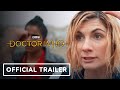 Doctor Who - Official Season 13 Trailer (2021) Jodie Whittaker, Mandip Gill