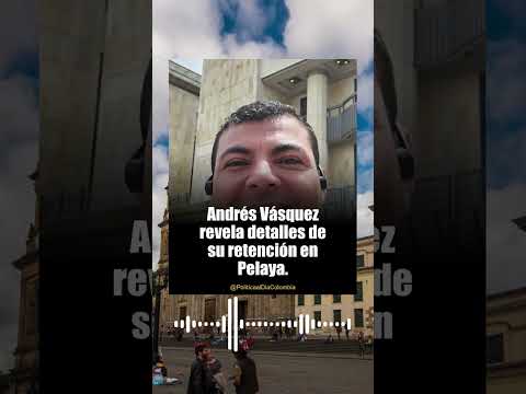 Andrés Vásquez: Aparece tras misteriosa retención en Cesar #colombia