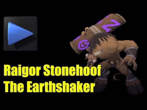 Raigor Stonehoof (Earthshaker) Item Build