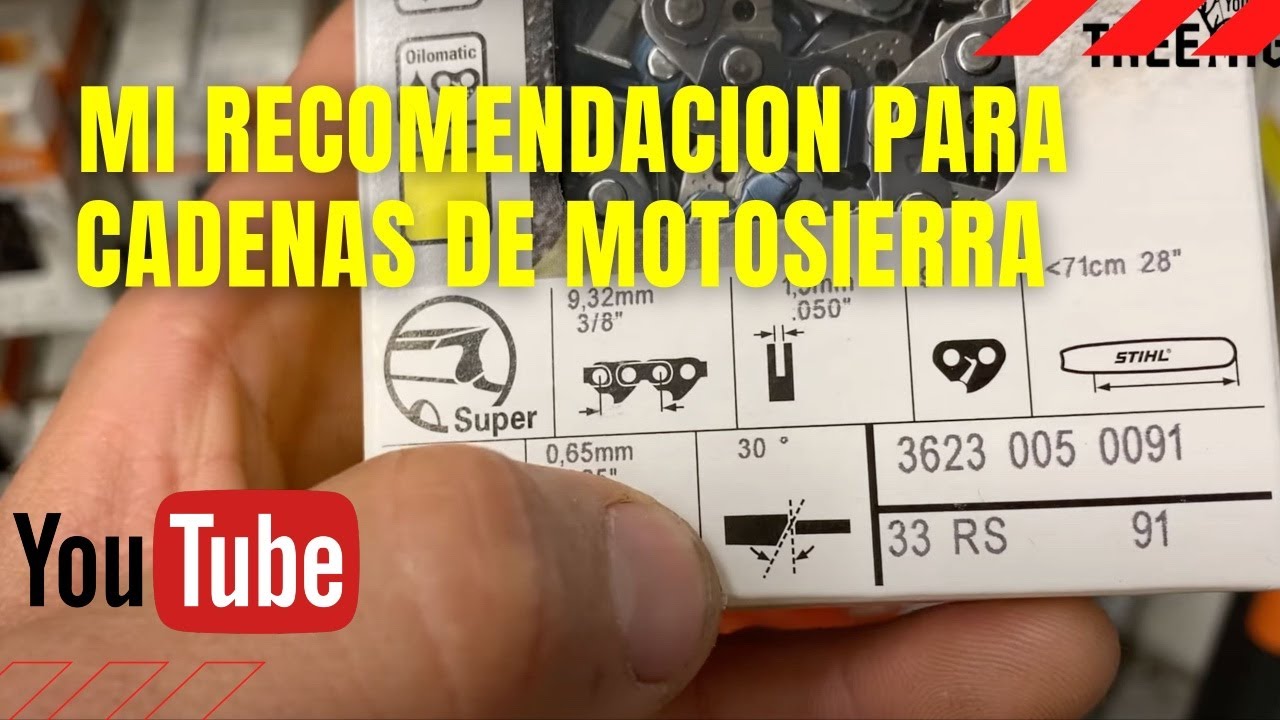 Como escoger la mejor cadena para tu motosierra