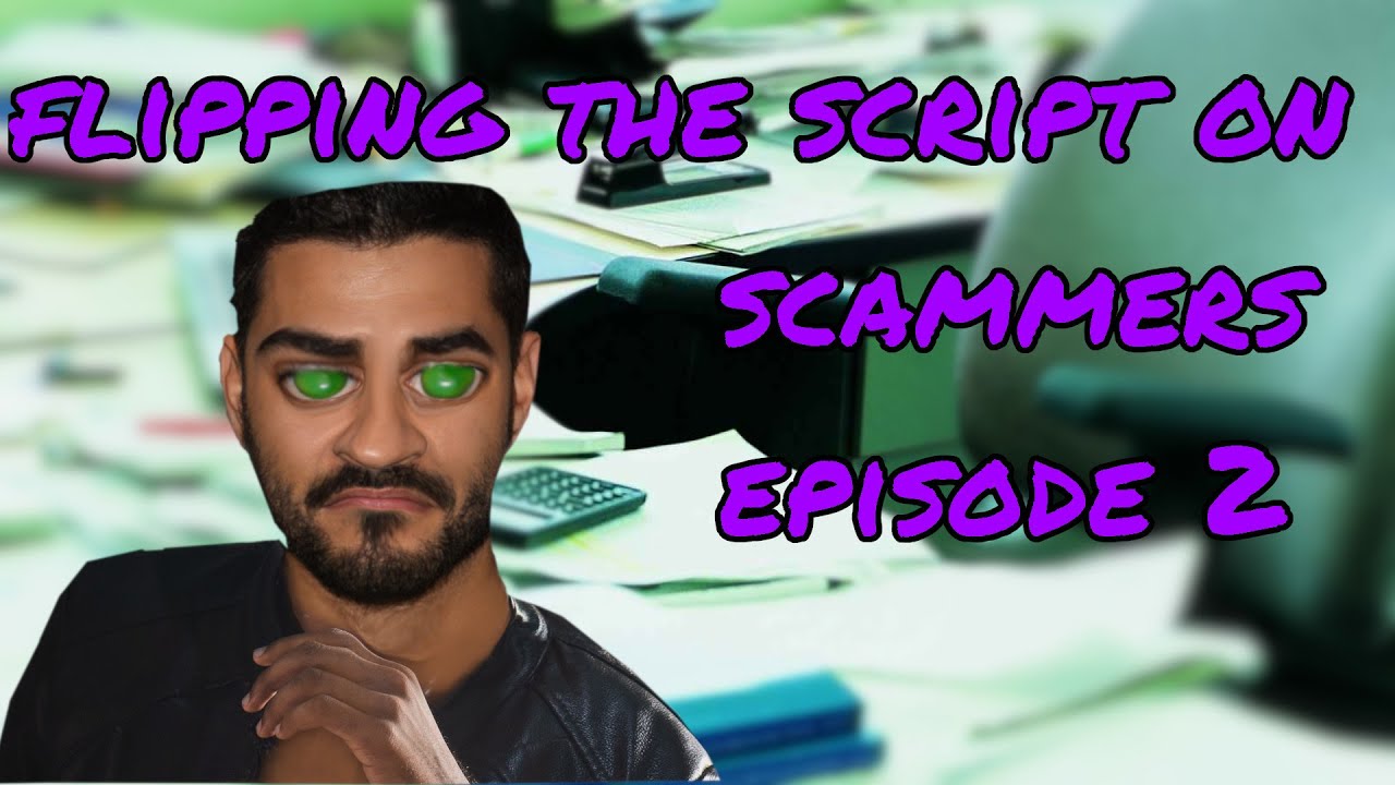 flipping the script on scammers episode 2 #scambait #scambaiting