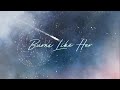 Randall King Burns Like Her Lyric Video