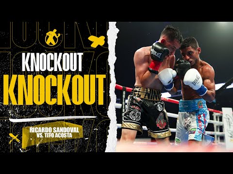 KO | Ricardo Sandoval vs. Tito Acosta Mexico vs. Puerto Rico!