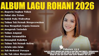 Download lagu Lagu Rohani Putri Siagian Full Album 2026 - Kuperlu Engkau Tuhan | Lagu Rohani Kristen Terbaru 2026 mp3