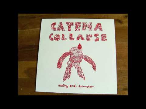 Catena Collapse - Nesting And Hibernation