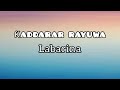 Kaddarar Rayuwa Labarina by Salim Smart | Lyrics |