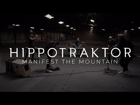Hippotraktor - Manifest the Mountain (Official Video) online metal music video by HIPPOTRAKTOR