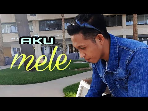 Lagu sasak lombok "Aku Mele"