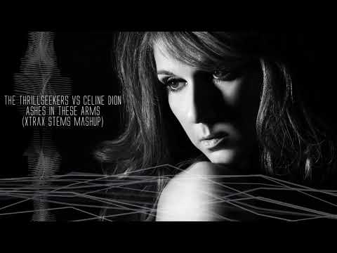 Celine Dion x The Thrillseekers - Ashes in these arms TranceX Sub
