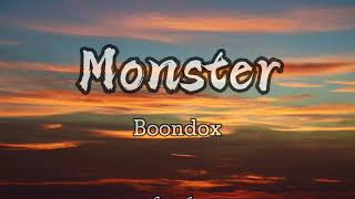 Monster lyrics Video by: Boondox