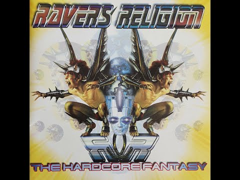 Ravers Religion - The Hardcore Fantasy - Disc 2