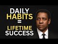 Change Your Life One Habit At A Time Denzel Washington Speech