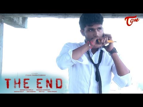 THE END | Telugu New Inspirational Short Film 2017 | Directed by Phani Pavan Eamani Video
