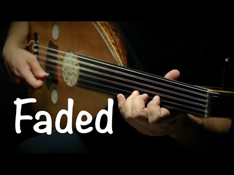 Faded - Alan Walker (Oud cover) by Ahmed Alshaiba
