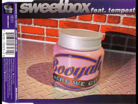 SWEETBOX feat. TEMPEST - Booyah (Here We Go) (Long Version)