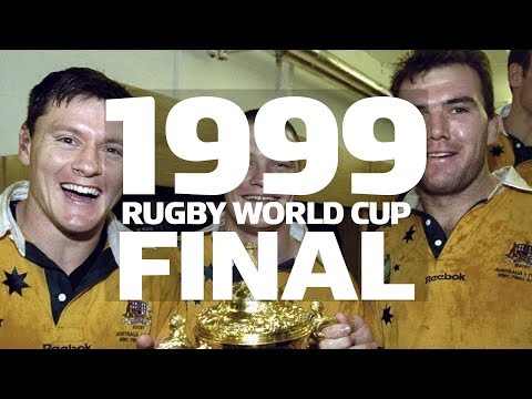 1999 Rugby World Cup Final - Australia v France - Extended Highlights