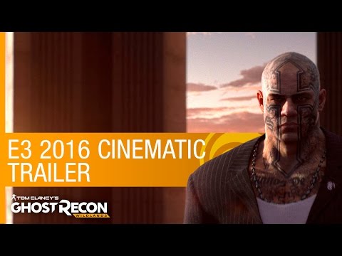 Tom Clancy's Ghost Recon Wildlands Trailer: Cartel Cinematic – E3 2016