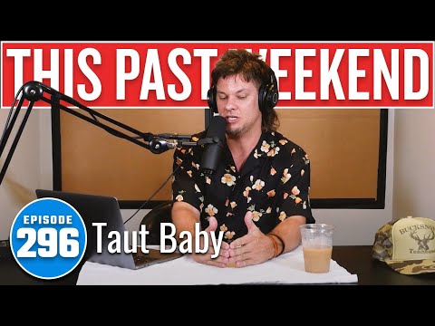 Taut Baby | This Past Weekend w/ Theo Von #296 video thumbnail