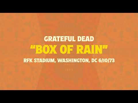 Grateful Dead - Box Of Rain (Live at RFK Stadium, Washington, DC 6/10/73)