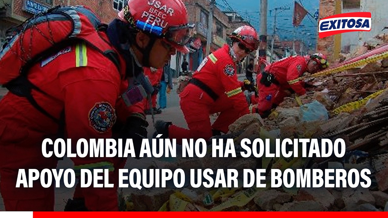 🔴🔵 Colombia aún no ha solicitado apoyo del Equipo USAR de bomberos tras terremoto 7.4
