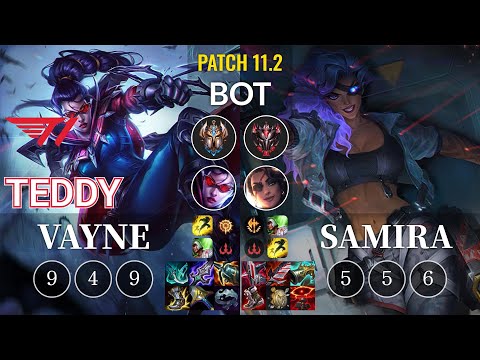 T1 Teddy Vayne vs Samira Bot - KR Patch 11.2